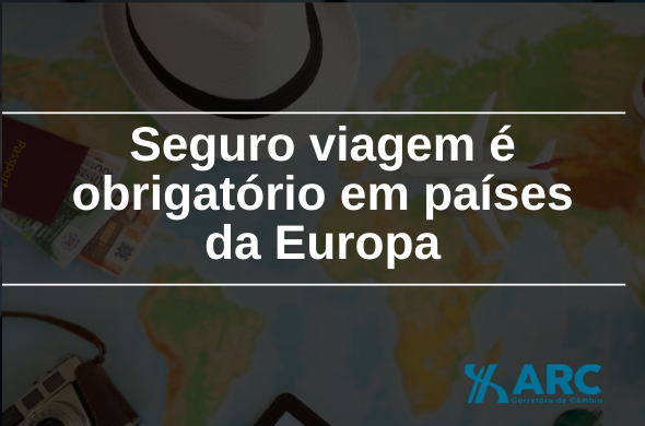 Seguro viagem para países europeus: Entenda por que é obrigatório